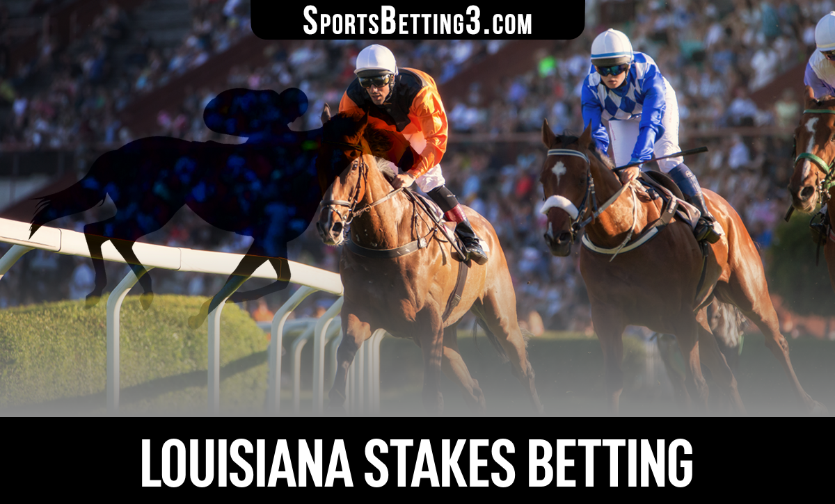2024 Louisiana Stakes Betting