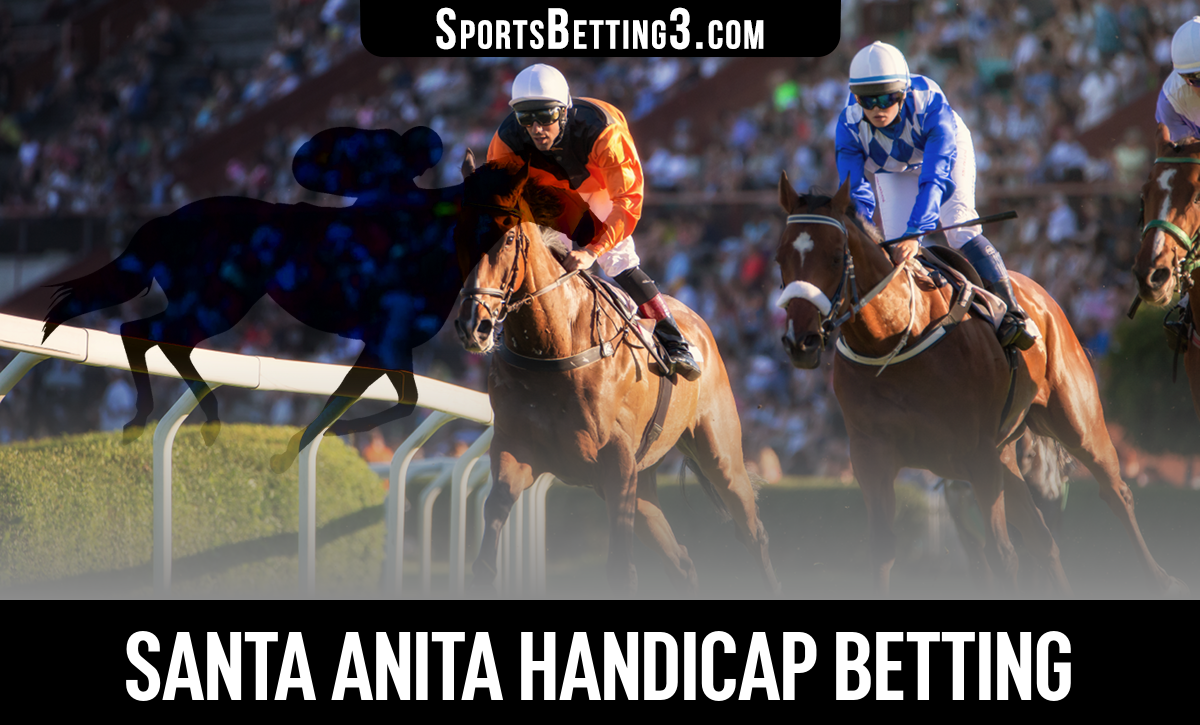 2024 Santa Anita Handicap Betting