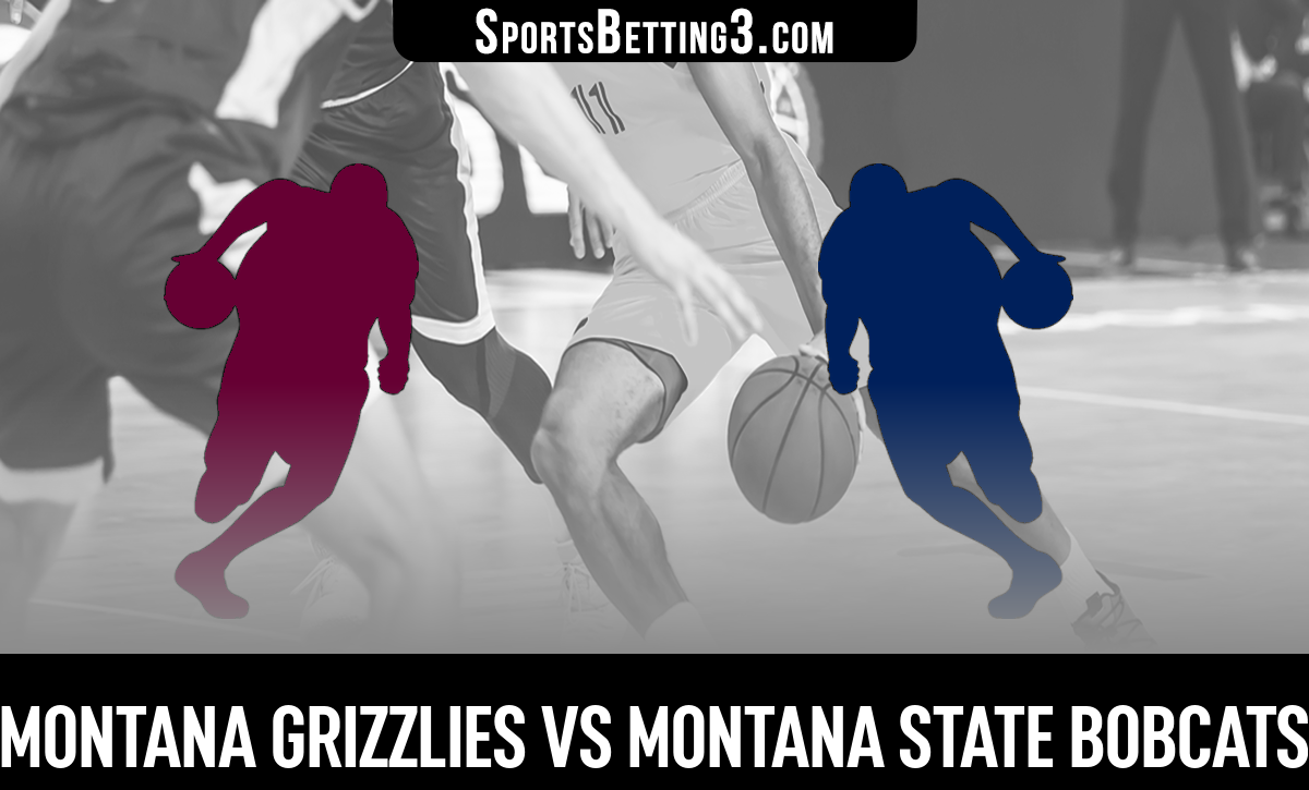 Montana vs Montana State Basketball Odds