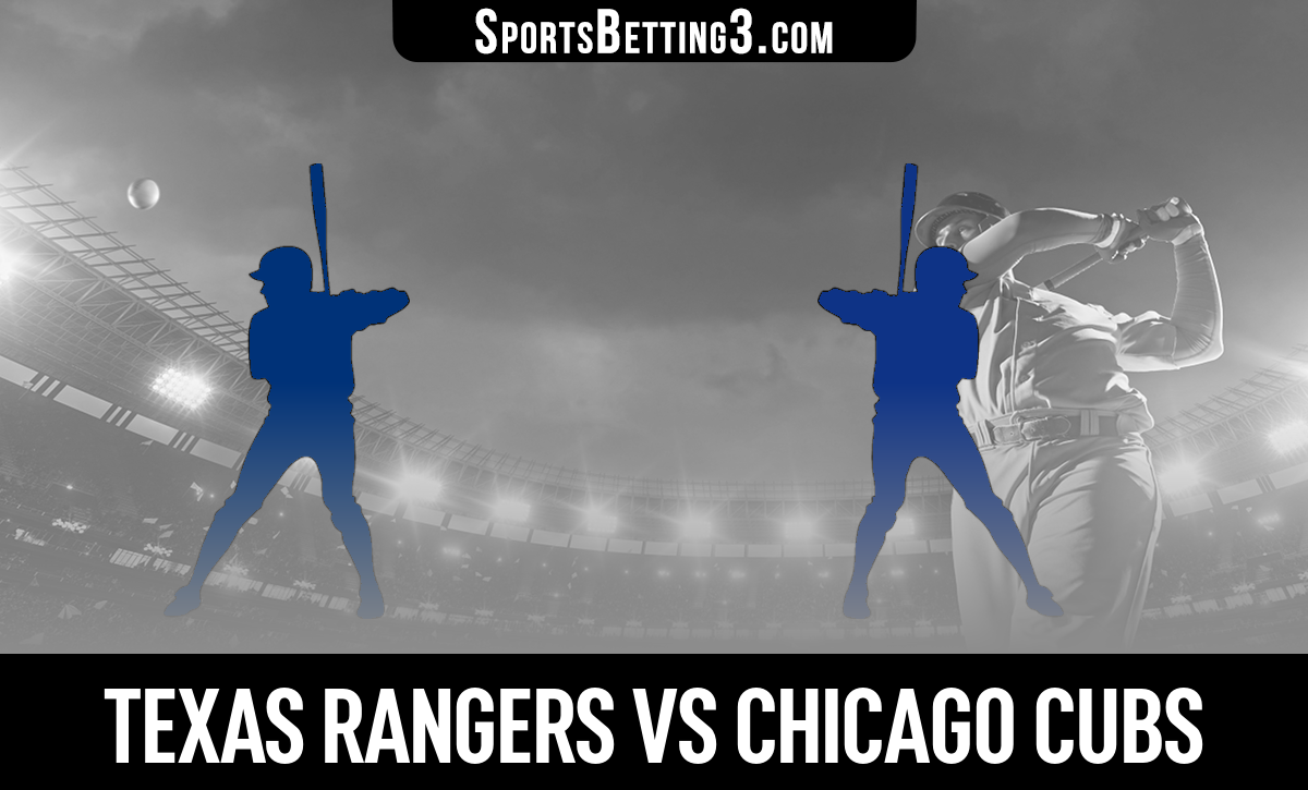 Texas Rangers vs Chicago Cubs Odds