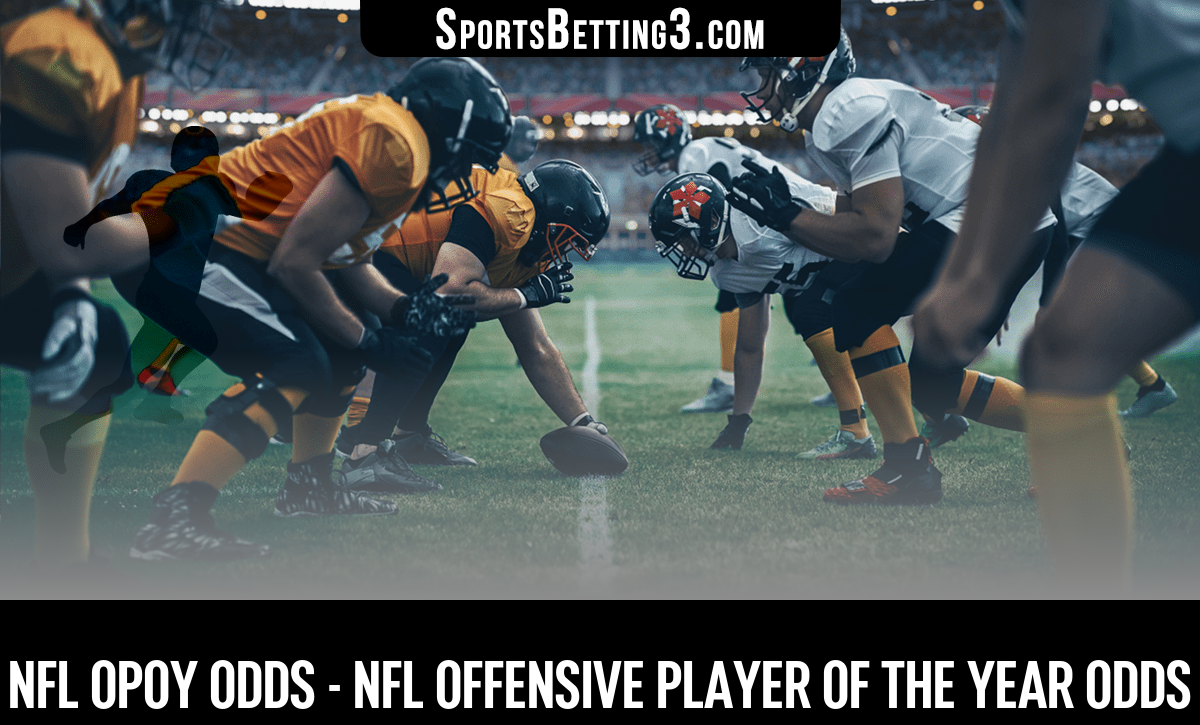 202425 NFL OPOY Odds NFL Offensive Player of the Year Odds