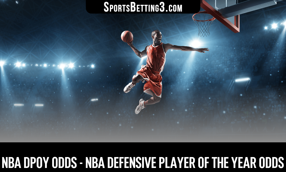 202324 NBA DPOY Odds NBA Defensive Player of the Year Odds