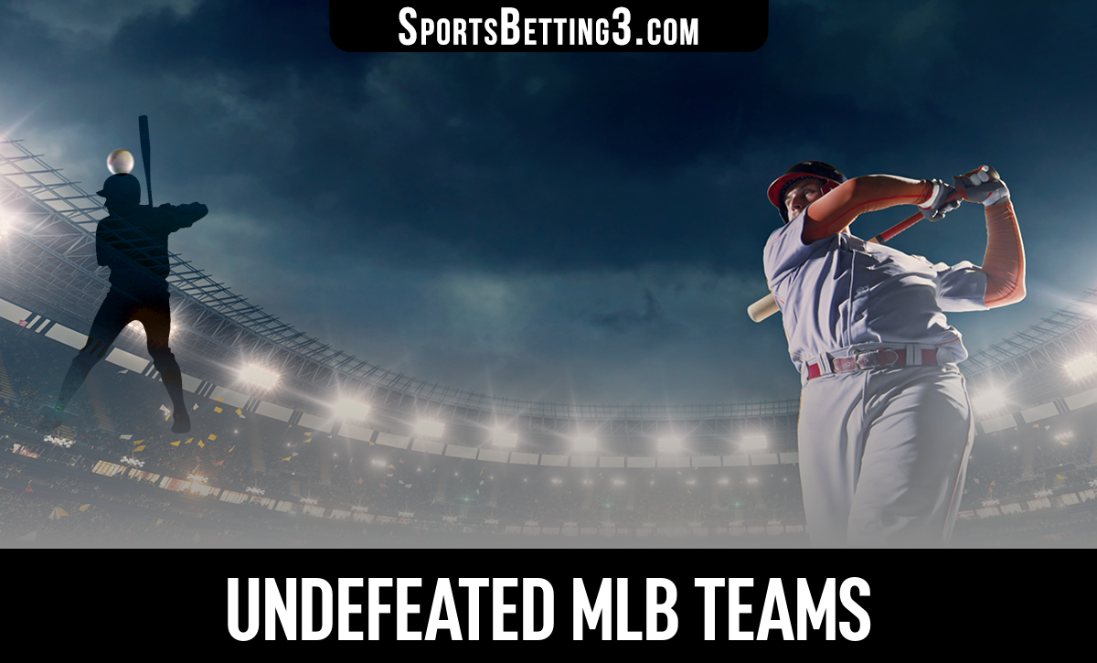202425 Undefeated MLB Teams