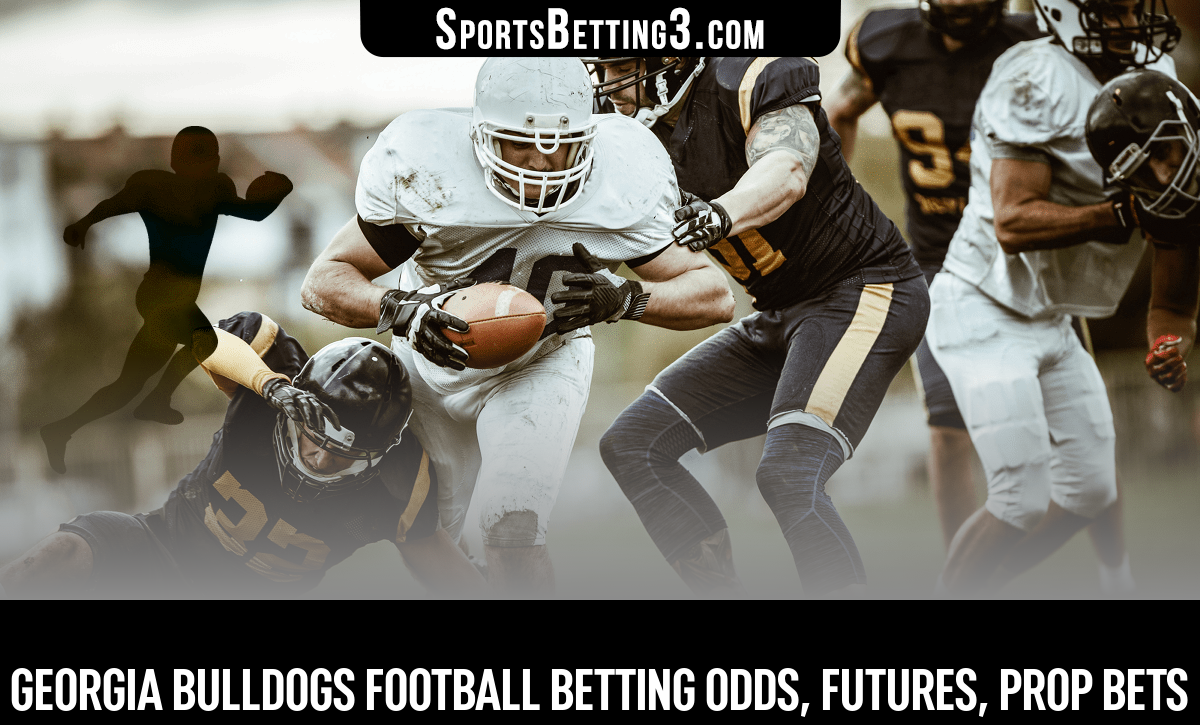 Georgia Bulldogs Football Betting Odds, Futures, Prop Bets ...