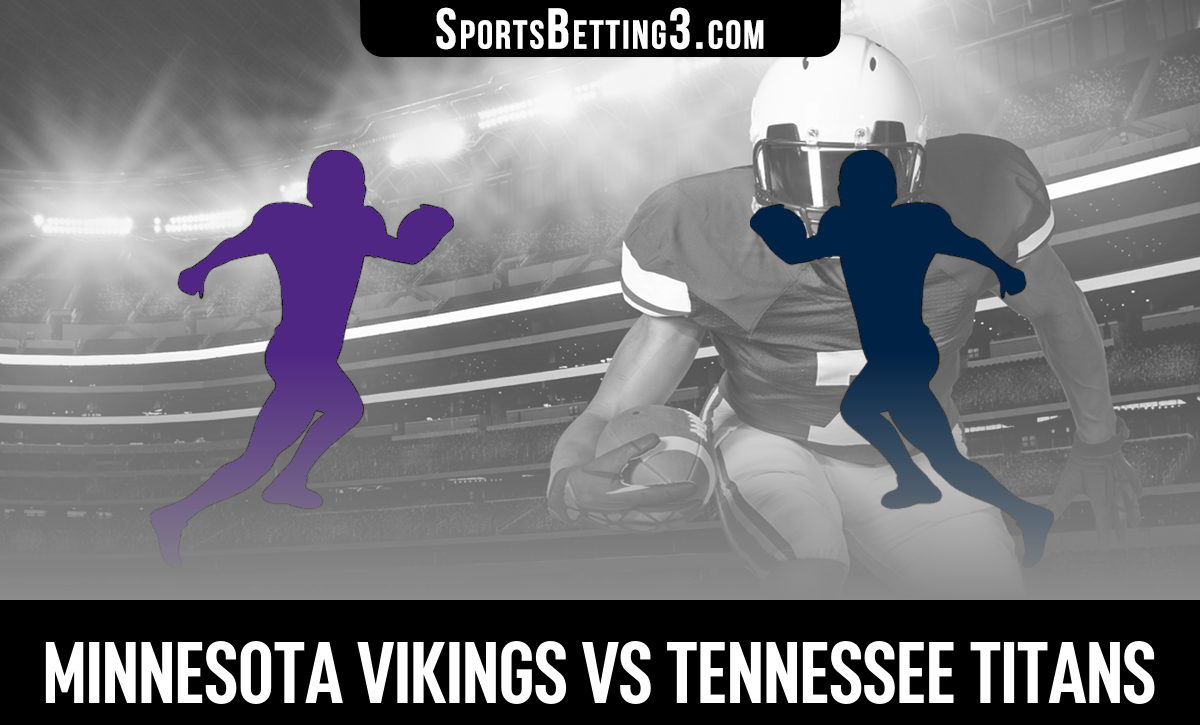 Minnesota Vikings vs Tennessee Titans Odds