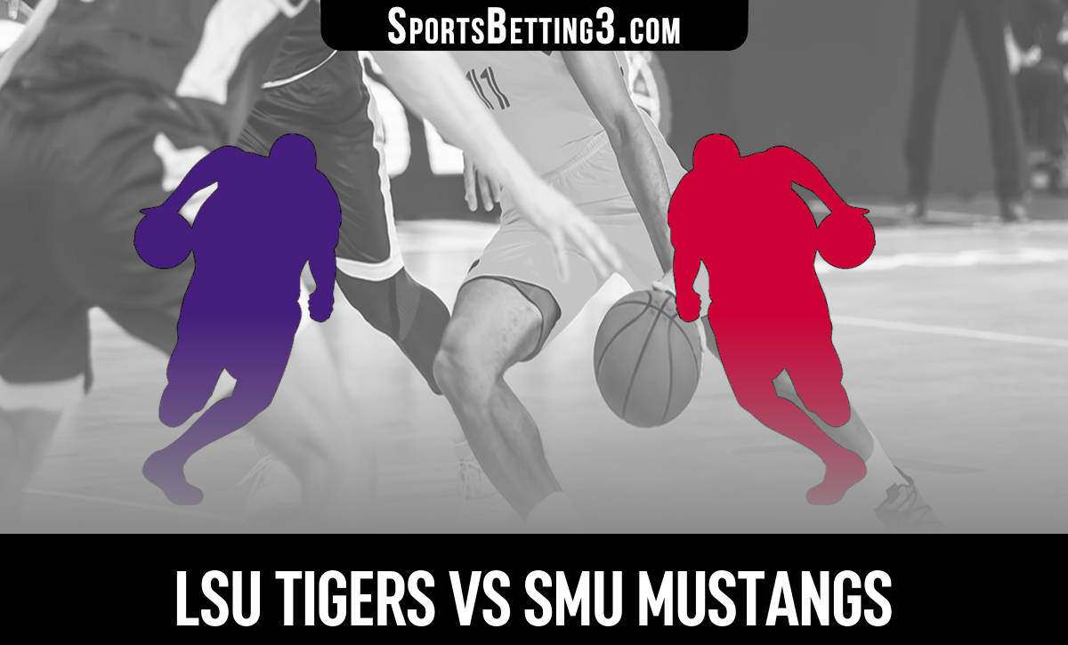 LSU Vs SMU Basketball Odds - SportsBetting3.com